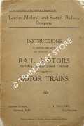 Book cover of Instructions in Connection with the working of Rail Motors and Motor Trains  by London Midland & Scottish Railway 